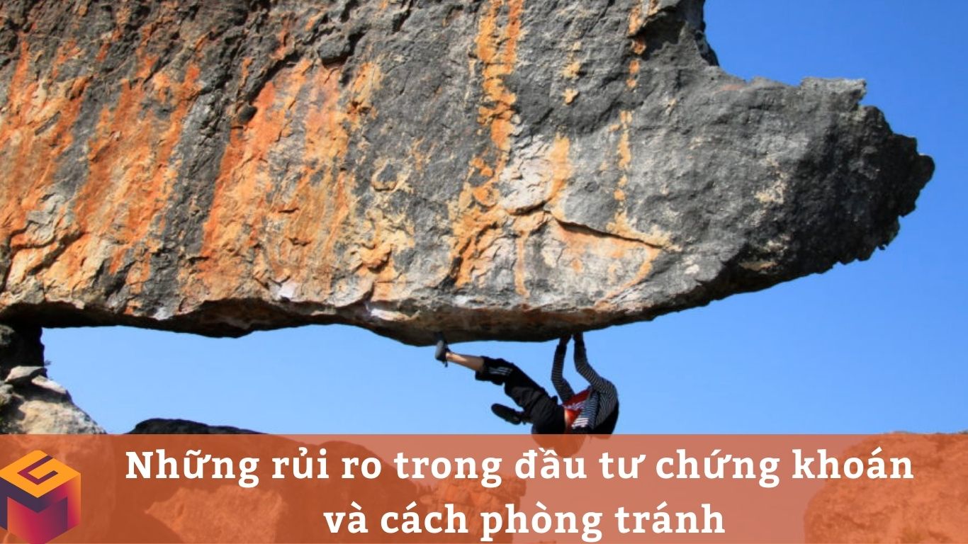 Những rủi ro trong đầu tư chứng khoán