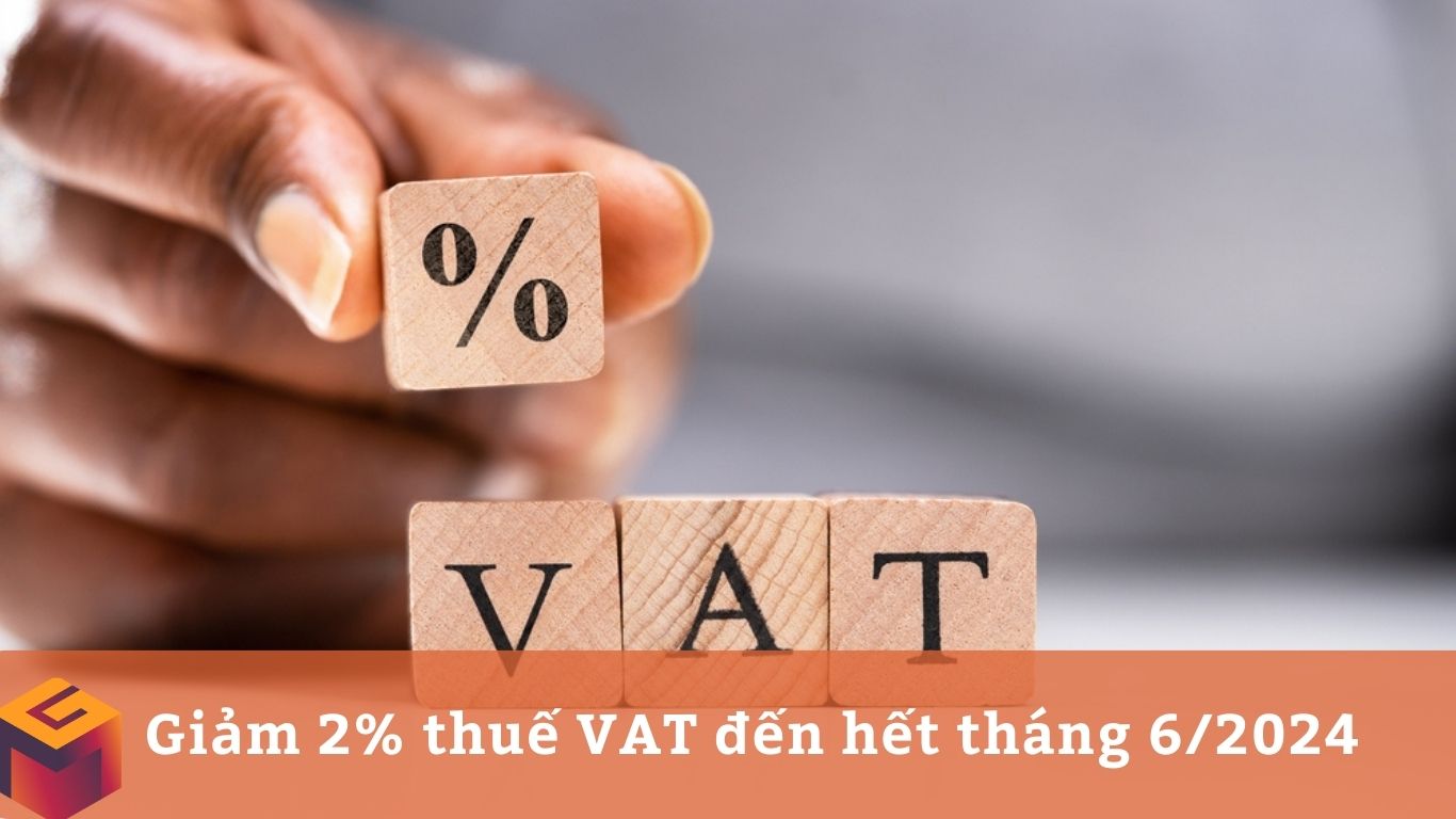 giảm 2% thuế VAT