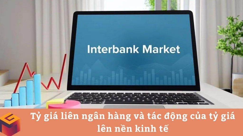 Tỷ giá liên ngân hàng là gì