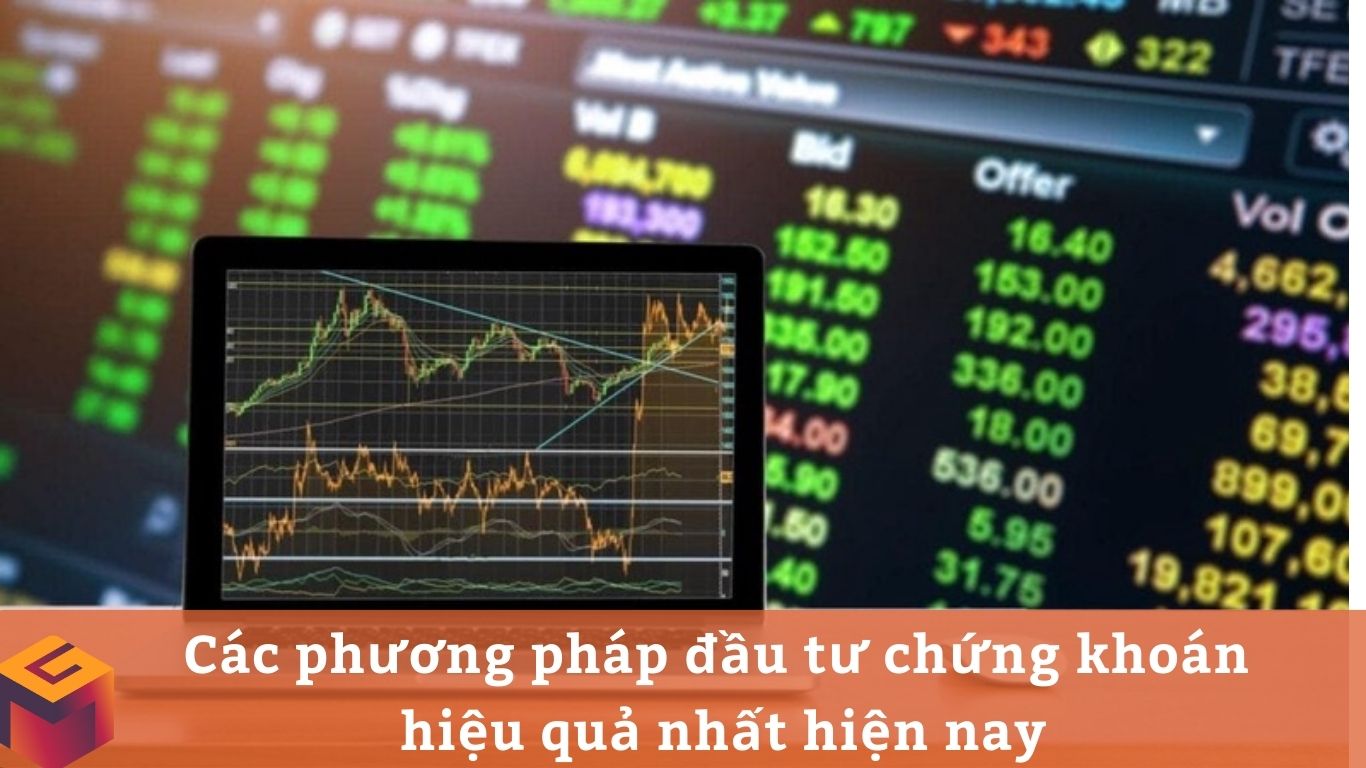 Các phương pháp đầu tư chứng khoán hiệu quả