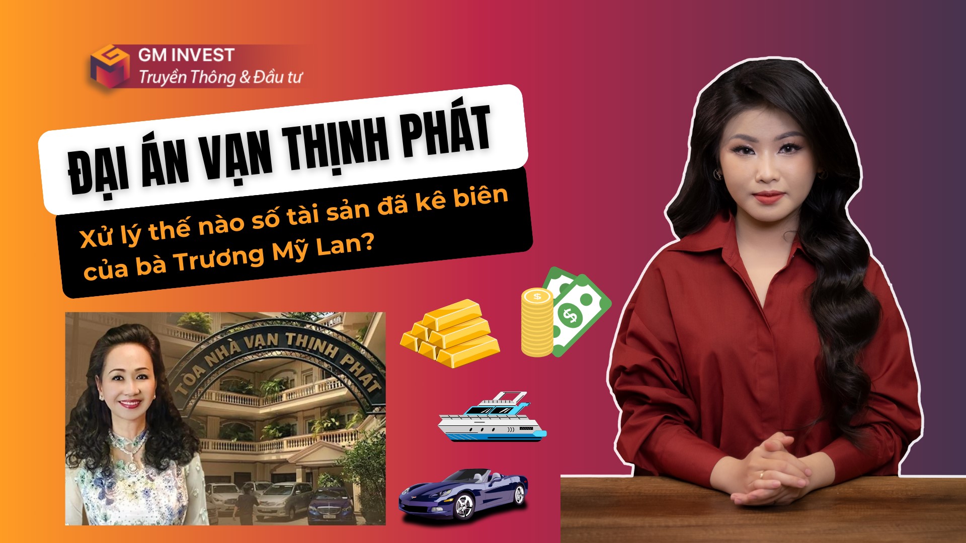 Khối "siêu tài sản" đã kê biên của bà Trương Mỹ Lan được xử lý thế nào