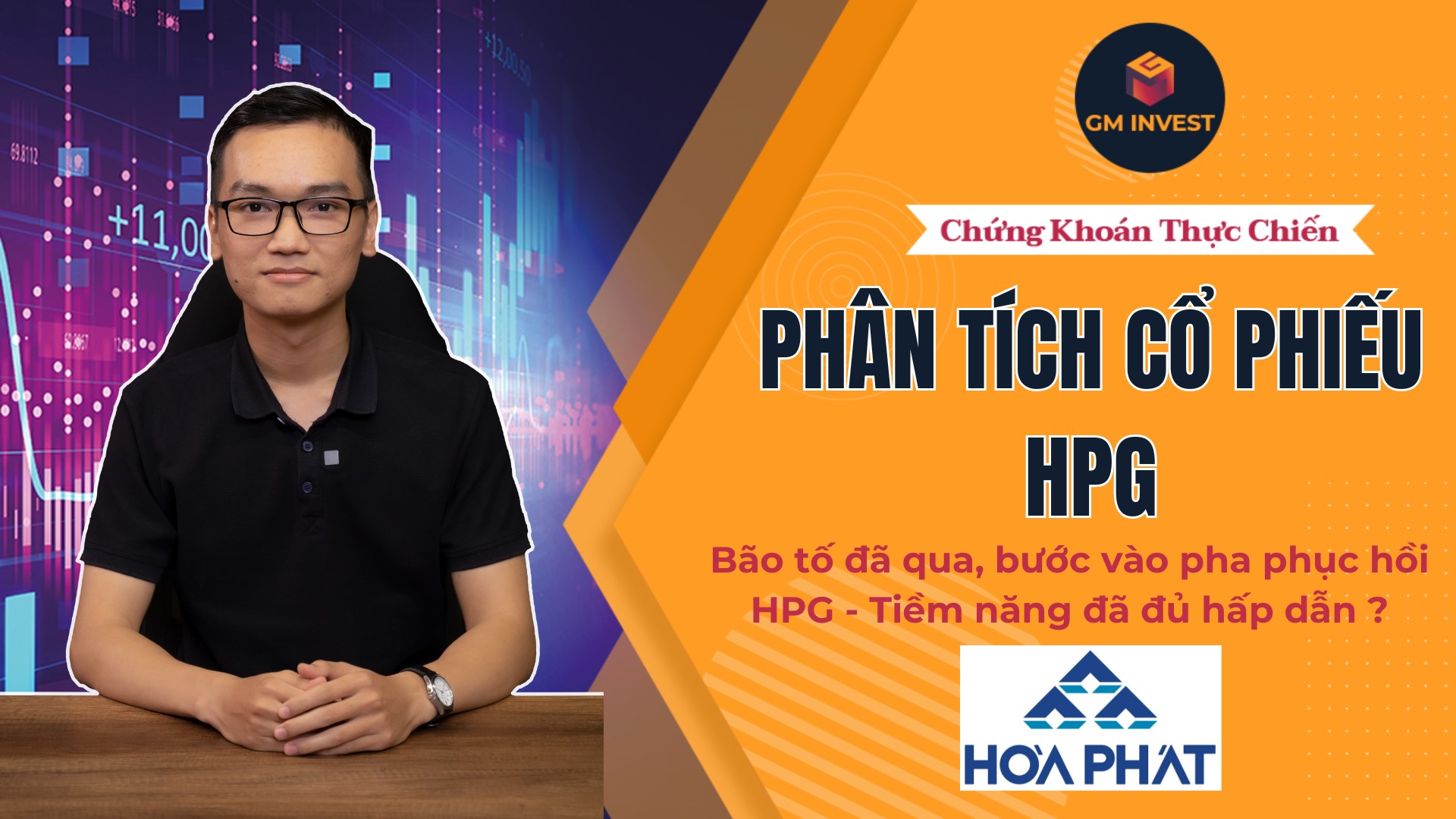 Tiềm năng đầu tư cổ phiếu HPG: Bão tố đã qua, bước vào pha hồi phục!