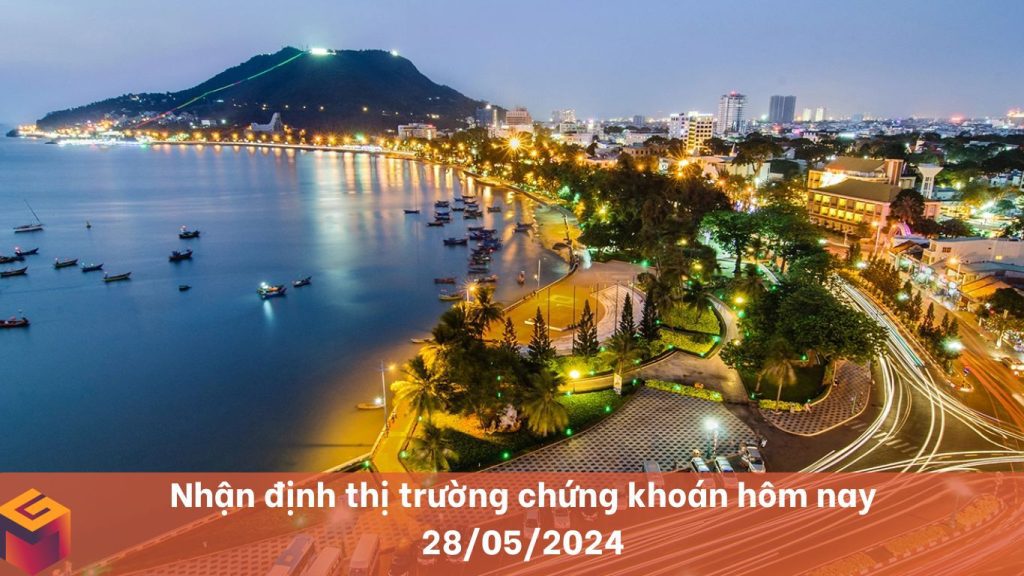 Thị trường chứng khoán ngày 28/05/2024