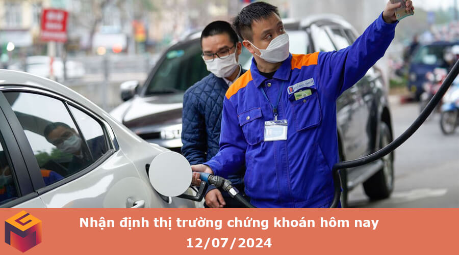 thị trường chứng khoán hôm nay 12-07-2024